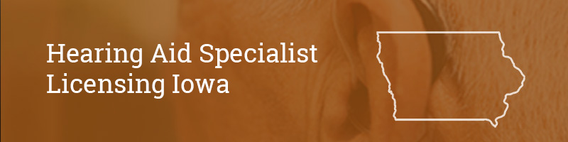 Hearing-Aid-Specialist-Licensing–iowa Hearing Aid Specialist Licensing Iowa
