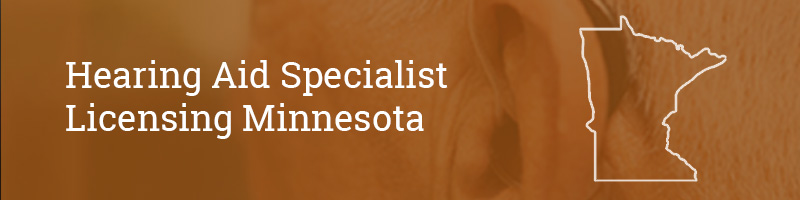 Hearing-Aid-Specialist-Licensing–Minnesota Hearing Aid Specialist Licensing Minnesota