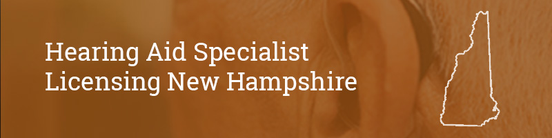 Hearing-Aid-Specialist-Licensing–New-hampshire Hearing Aid Specialist Licensing New Hampshire